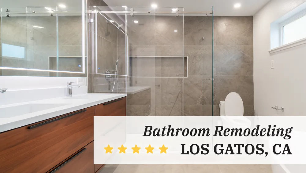 Remodeling Bathroom Service Experts In Los Gatos